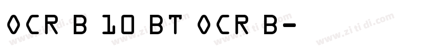 OCR B 10 BT OCR B字体转换